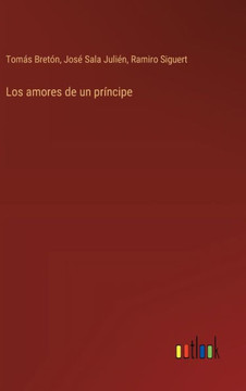 Los amores de un príncipe