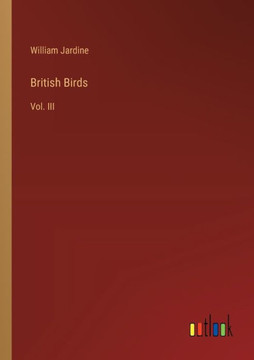 British Birds : Vol. III