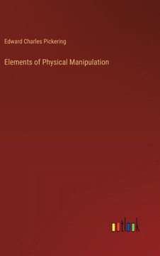 Elements of Physical Manipulation
