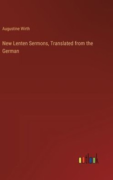 New Lenten Sermons, Translated from the German New Lenten Sermons, Translated from the German