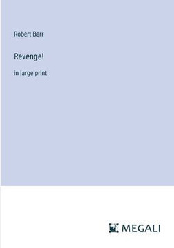 Revenge! : in large print