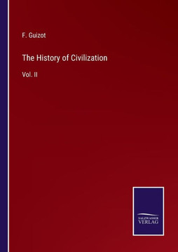 The History of Civilization : Vol. II