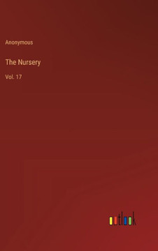The Nursery : Vol. 17