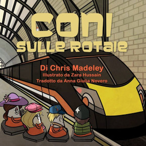 Coni Sulle Rotaie (Italian Edition) Coni Sulle Rotaie (Italian Edition)