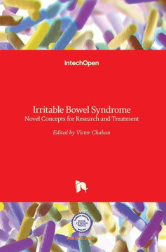 Irritable Bowel Syndrome : Novel Concepts for Research and Treatment