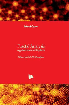 Fractal Analysis - Applications and Updates Fractal Analysis - Applications and Updates