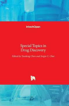 Special Topics in Drug Discovery Special Topics in Drug Discovery