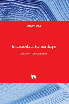 Intracerebral Hemorrhage Intracerebral Hemorrhage