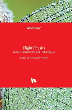 Flight Physics : Models, Techniques and Technologies