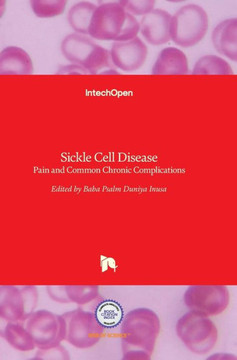 Sickle Cell Disease : Pain and Common Chronic Complications