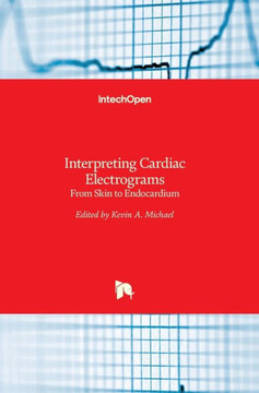Interpreting Cardiac Electrograms : From Skin to Endocardium