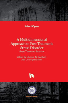 A Multidimensional Approach to Post-Traumatic Stress Disorder : From Theory to Practice