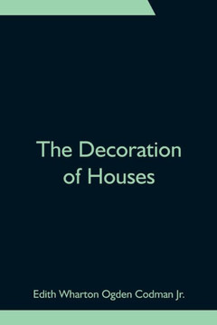 The Decoration of Houses The Decoration of Houses