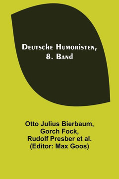 Deutsche Humoristen, 8. Band Deutsche Humoristen, 8. Band