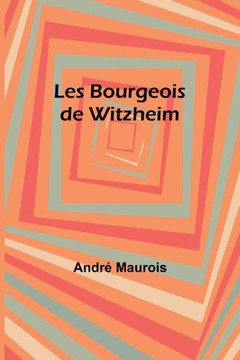 Les Bourgeois de Witzheim