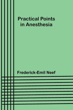 Practical Points in Anesthesia Practical Points in Anesthesia