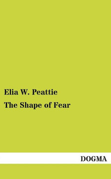 The Shape of Fear