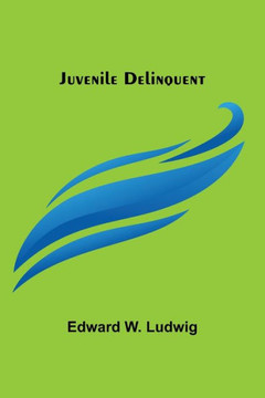 Juvenile Delinquent Juvenile Delinquent