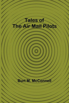 Tales of the Air Mail Pilots