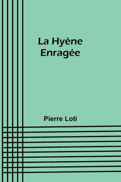 La Hyène Enragée La Hyène Enragée