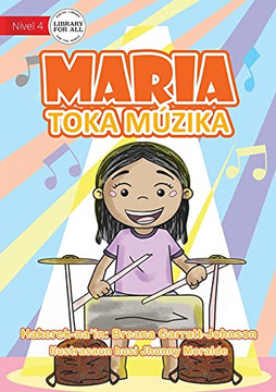 Marni Makes Music - Maria Toka Mãºzika (Tetum Edition)