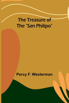 The Treasure of the "San Philipo"