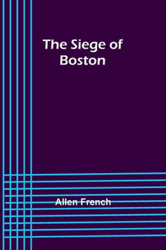 The Siege of Boston