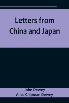 Letters from China and Japan Letters from China and Japan