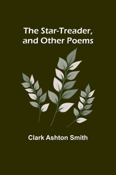 The Star-Treader, and Other Poems