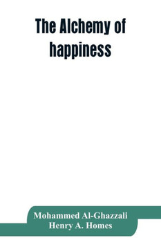 The Alchemy of Happiness