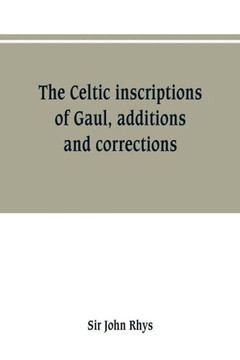 The Celtic Inscriptions of Gaul, Additions and Corrections