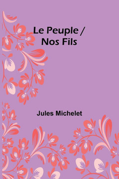 Le Peuple / Nos Fils Le Peuple / Nos Fils