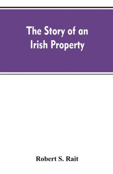 The Story of an Irish Property