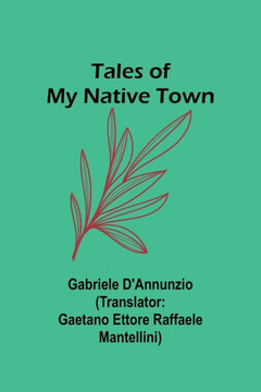 Tales of My Native Town Tales of My Native Town