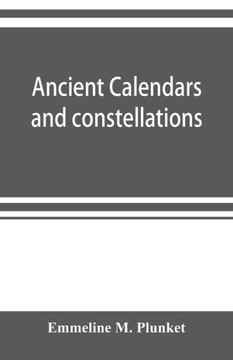 Ancient Calendars and Constellations