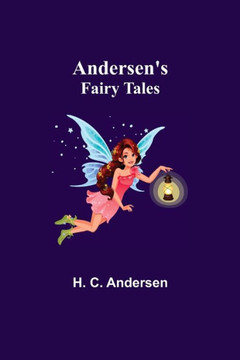 Andersen's Fairy Tales Andersen's Fairy Tales