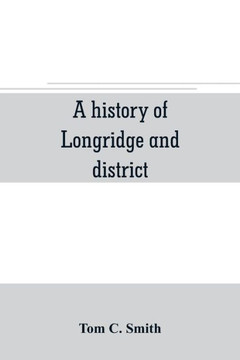 A History of Longridge and District A History of Longridge and District