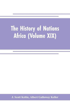 The History of Nations Africa The History of Nations Africa