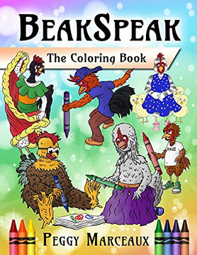 Beakspeak: The Coloring Book!