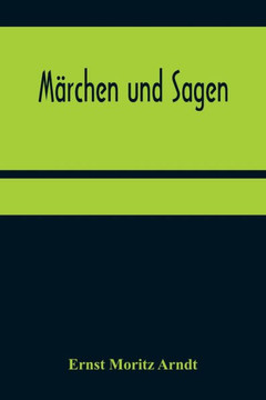 Märchen und Sagen Märchen und Sagen