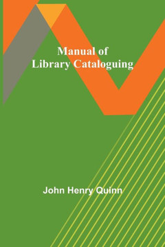 Manual of Library Cataloguing Manual of Library Cataloguing