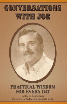 Conversations with Joe: Practical Wisdom for Every Day