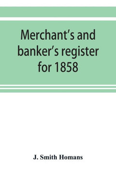 Merchant's and Banker's Register for 1858