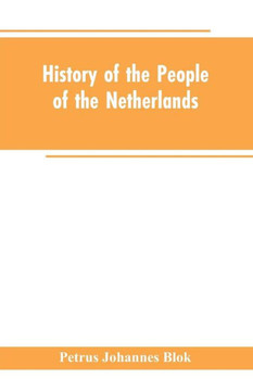 History of the People of the Netherlands