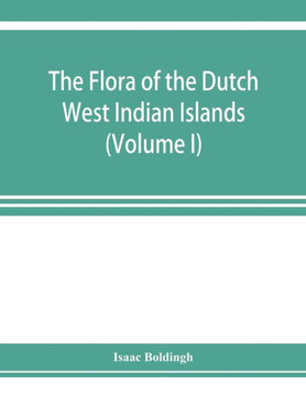 The Flora of the Dutch West Indian Islands