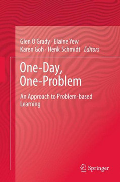 One-Day, One-Problem : An Approach to Problem-based Learning