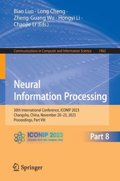Neural Information Processing : 30th International Conference, ICONIP 2023, Changsha, China, November 20–23, 2023, Proceedings, Part VIII