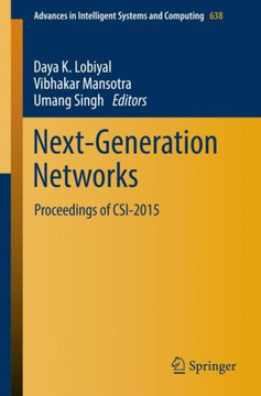 Next-Generation Networks : Proceedings of CSI-2015