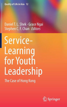 Service-Learning for Youth Leadership : The Case of Hong Kong
