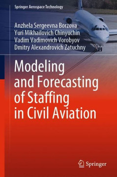 Modeling and Forecasting of Staffing in Civil Aviation